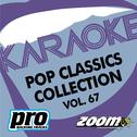 Zoom Karaoke - Pop Classics Collection - Vol. 67专辑