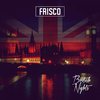 Frisco - Jermaine