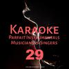 Karaoke Parfait Instrumentals Musicians & Singers, Vol. 29专辑