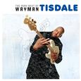 The Very Best of Wayman Tisdale