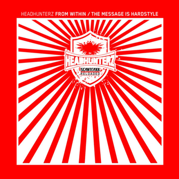 From Within / The Message Is Hardstyle