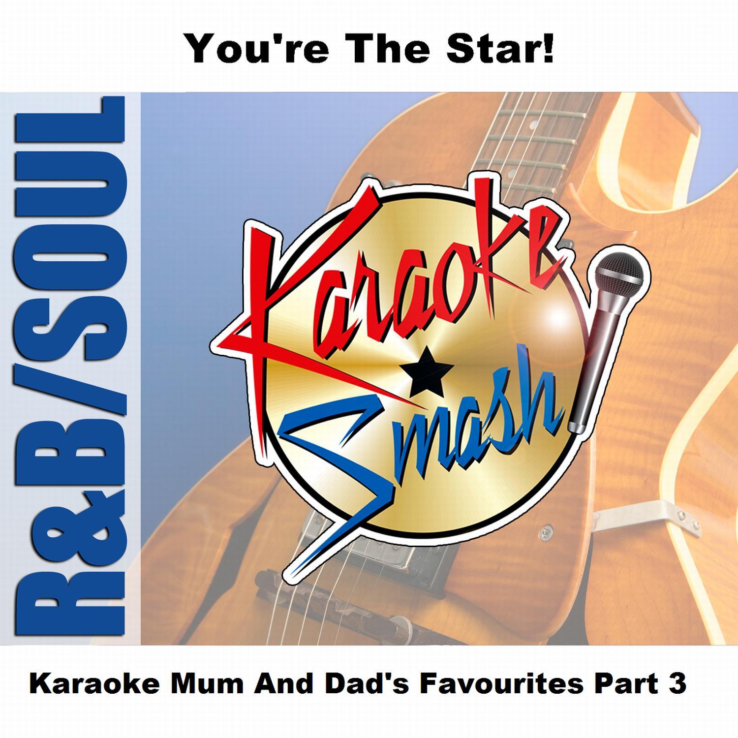 Karaoke Mum And Dad's Favourites Part 3