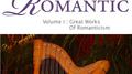 The Romantic Vol. 1: Great Works of Romanticism: The World's Most Famous Violin Concerti专辑