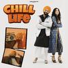 Manna Singh - Chill Life