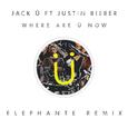 Where Are Ü Now (Elephante Remix)