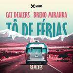 Tô de Férias (Remixes)专辑