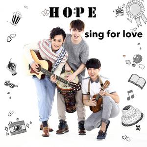 Hope组合 - Sing for love （降4半音）