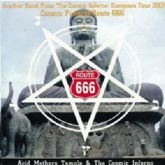 Another Band From The Cosmic Inferno European Tour 2005 Cosmic Funeral Route 666