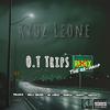 Kruz Leone - O.T Trips (feat. FR4NKIE, Milli Major, So Large, Rawza, Duppy & Kozzie) (The Re-Whip)