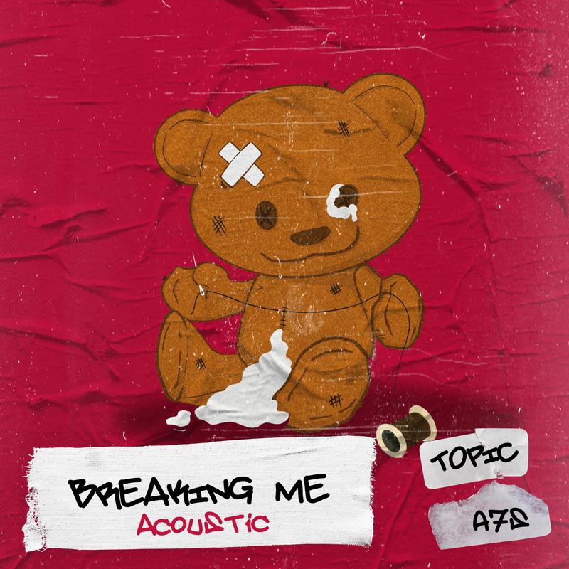 Breaking Me (Acoustic Version)