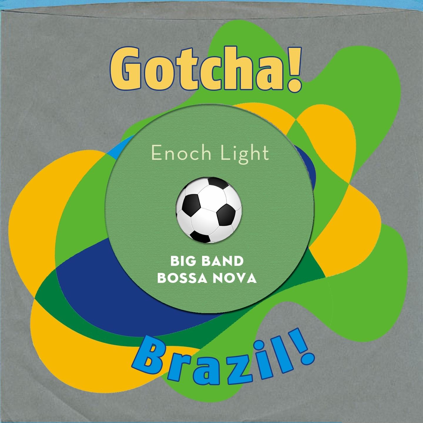 Big Band Bossa Nova (Brazil!)