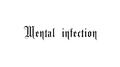 Mental infection-1专辑