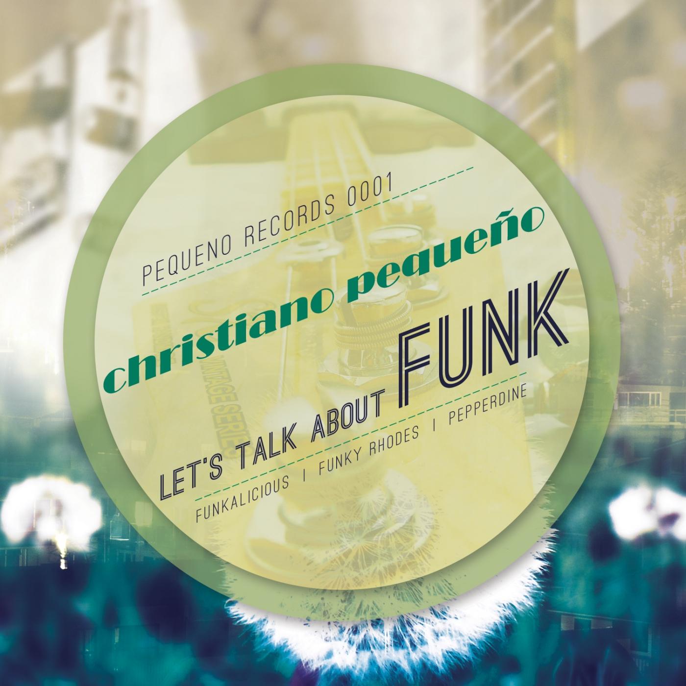Let's Talk About Funk E.P