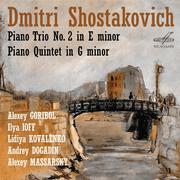Shostakovich: Piano Trio No. 2 & Piano Quintet in G Minor