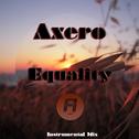 Equality (Instrumental Mix)专辑