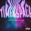 Chanel West Coast - Time&Space