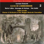 Donizetti: Lucia di Lammermoor [1953], Vol. 2