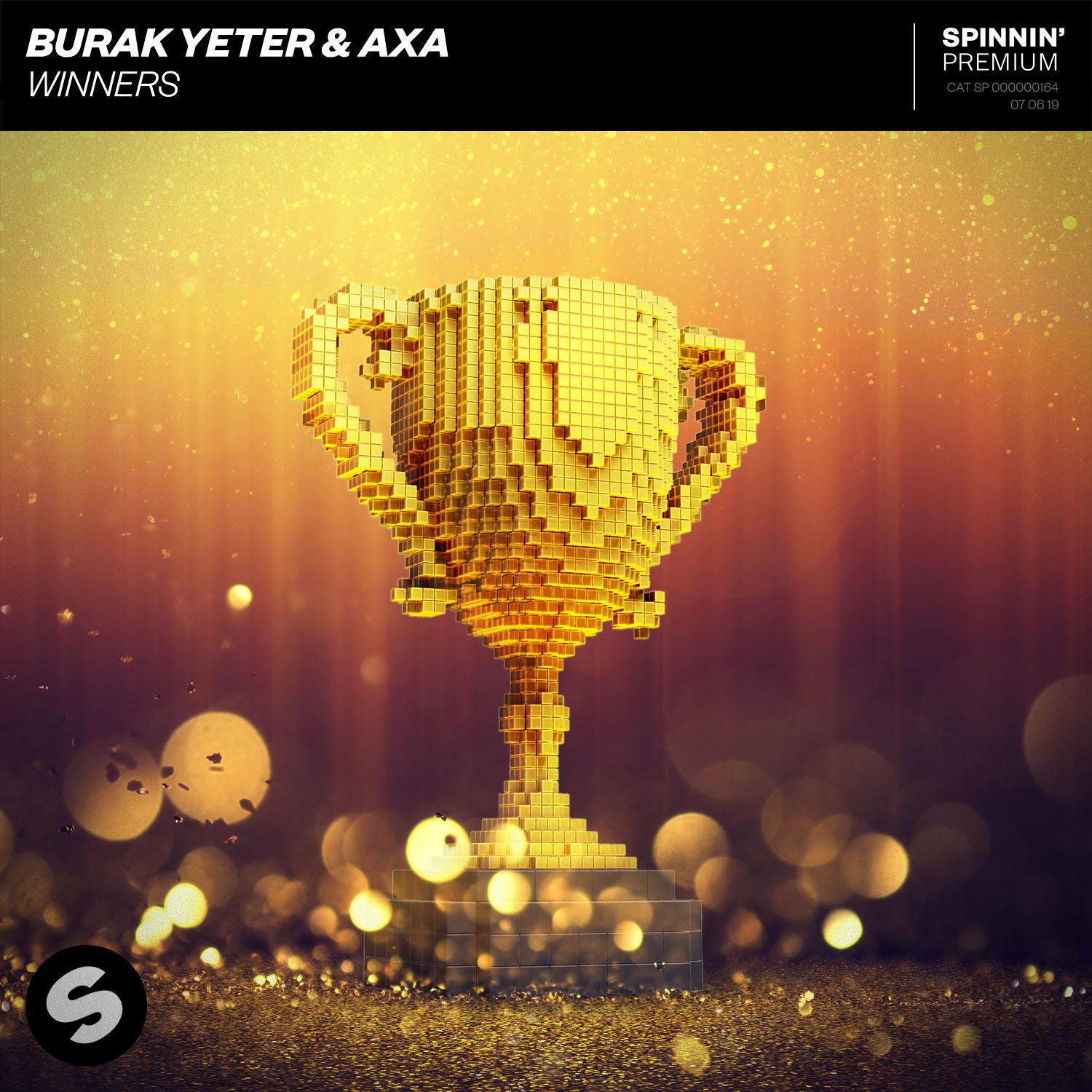 Burak Yeter - Winners (Extended Mix)