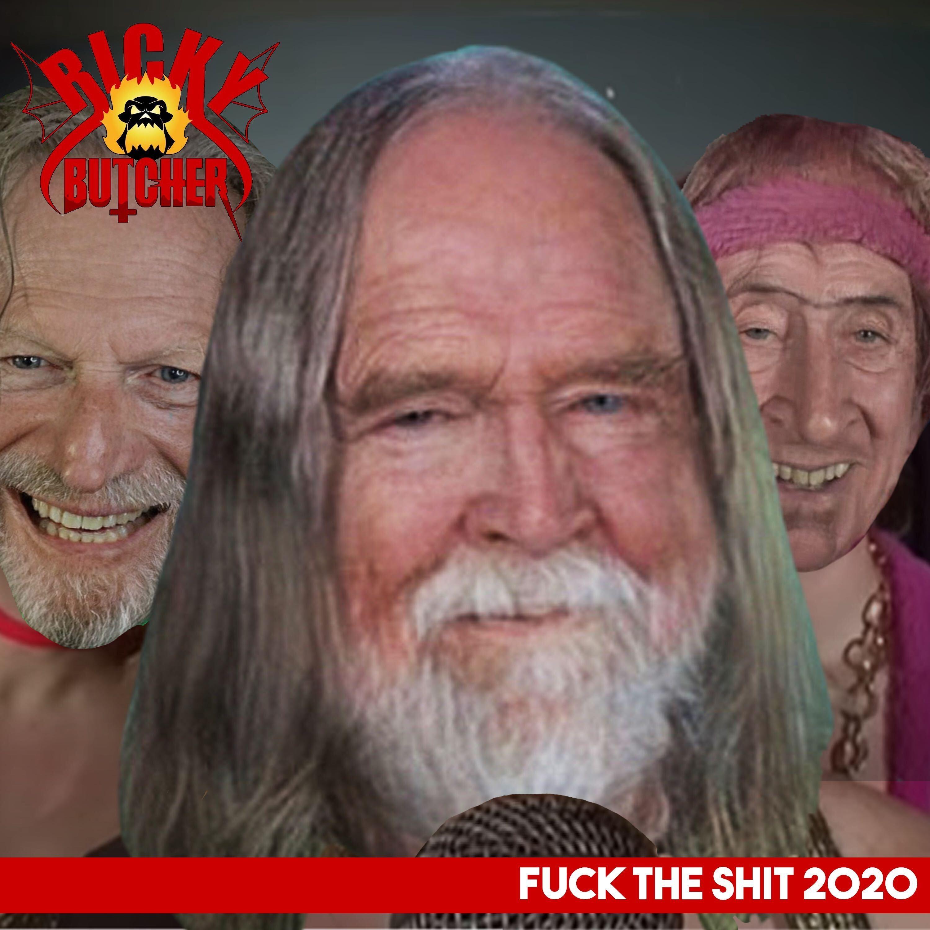 **** The Shit 2020
