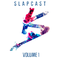Slapcast Vol. 1专辑