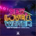 Sex, Love & Water