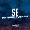 DJ VITOR THE BEST - Se Vc Quer Putaria (Eletrofunk)