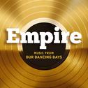 Empire: Music From Our Dancing Days专辑