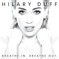 Hilary Duff - Rebel Hearts (Pre-V) 带和声伴奏