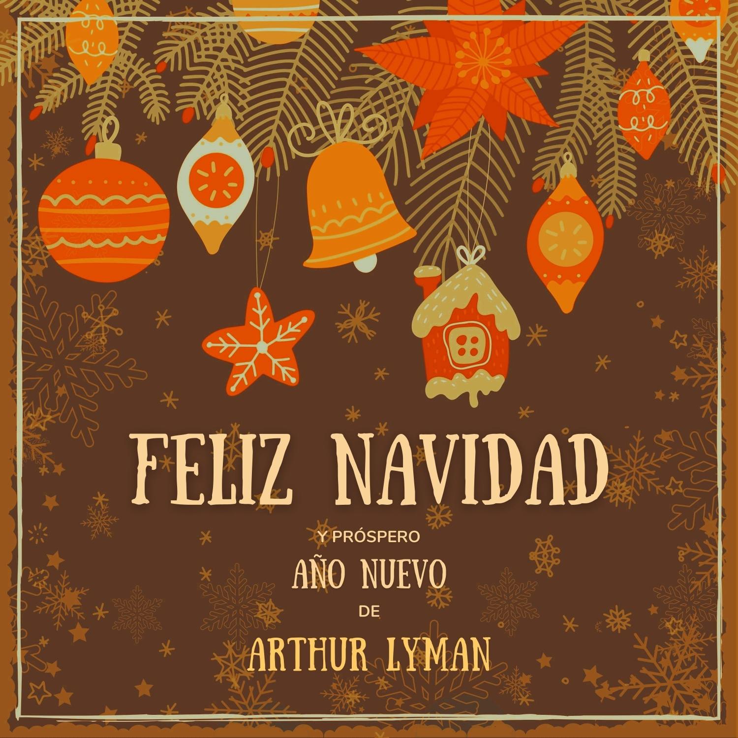 Feliz Navidad Y Próspero Año Nuevo De Arthur Lyman