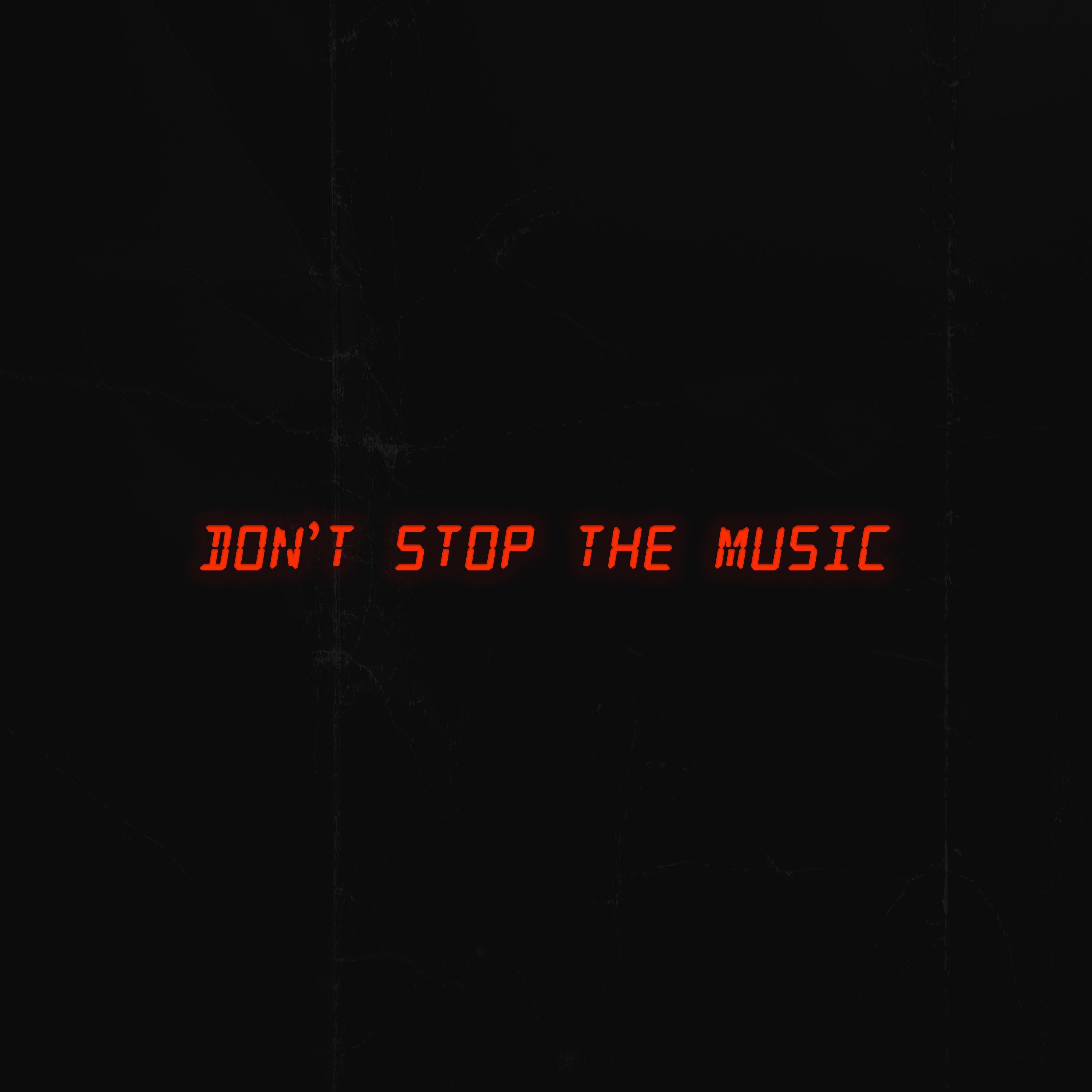 Don't Stop The Music