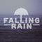 Falling Rain专辑