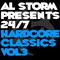 Al Storm Presents: 24/7 Hardcore Classics - Volume 3专辑