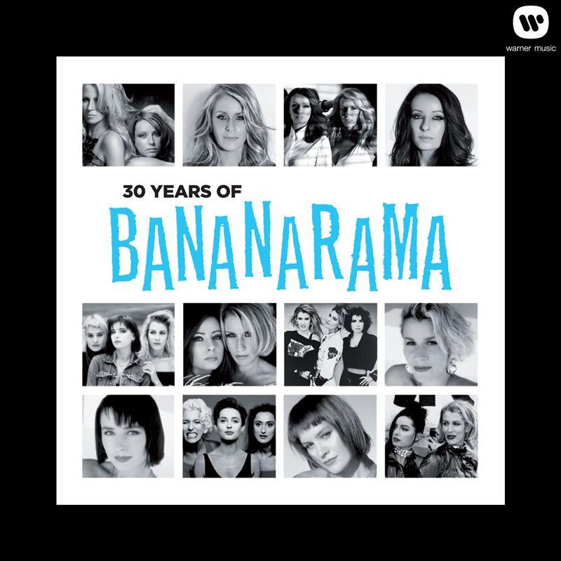 30 Years Of Bananarama