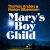 Thomas Anders - Mary's Boy Child