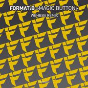 Magic Button (Wehbba Remix)