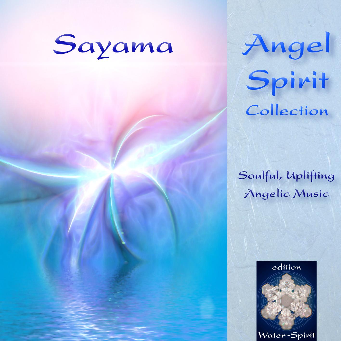 Angel Spirit Collection (Soulful, Uplifting Angelic Music)