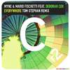MYNC - Everywhere (Tom Stephan Remix)