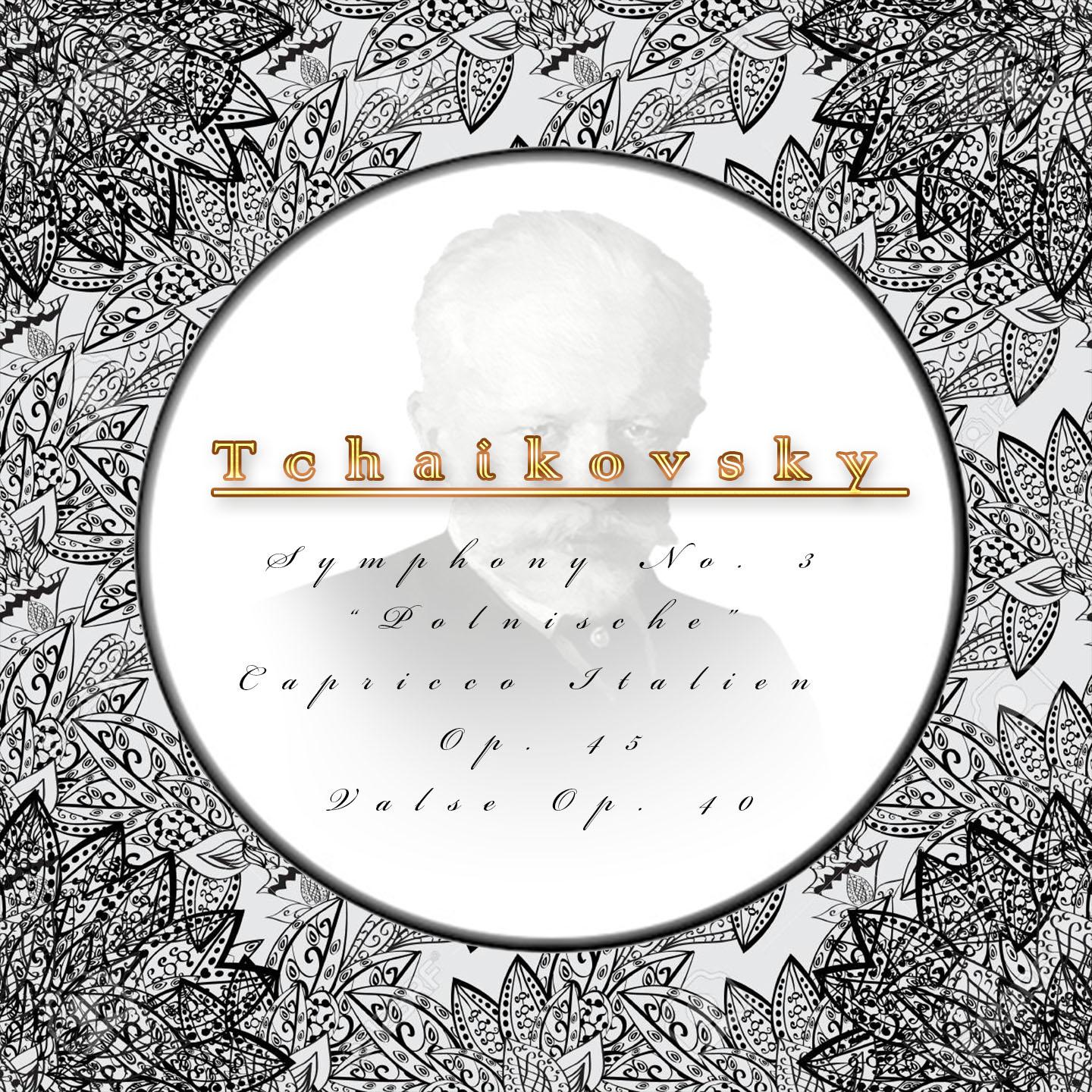 Tchaikovsky, Symphony No. 6 "Pathetique", Ouverture "Romeo and Juliet"