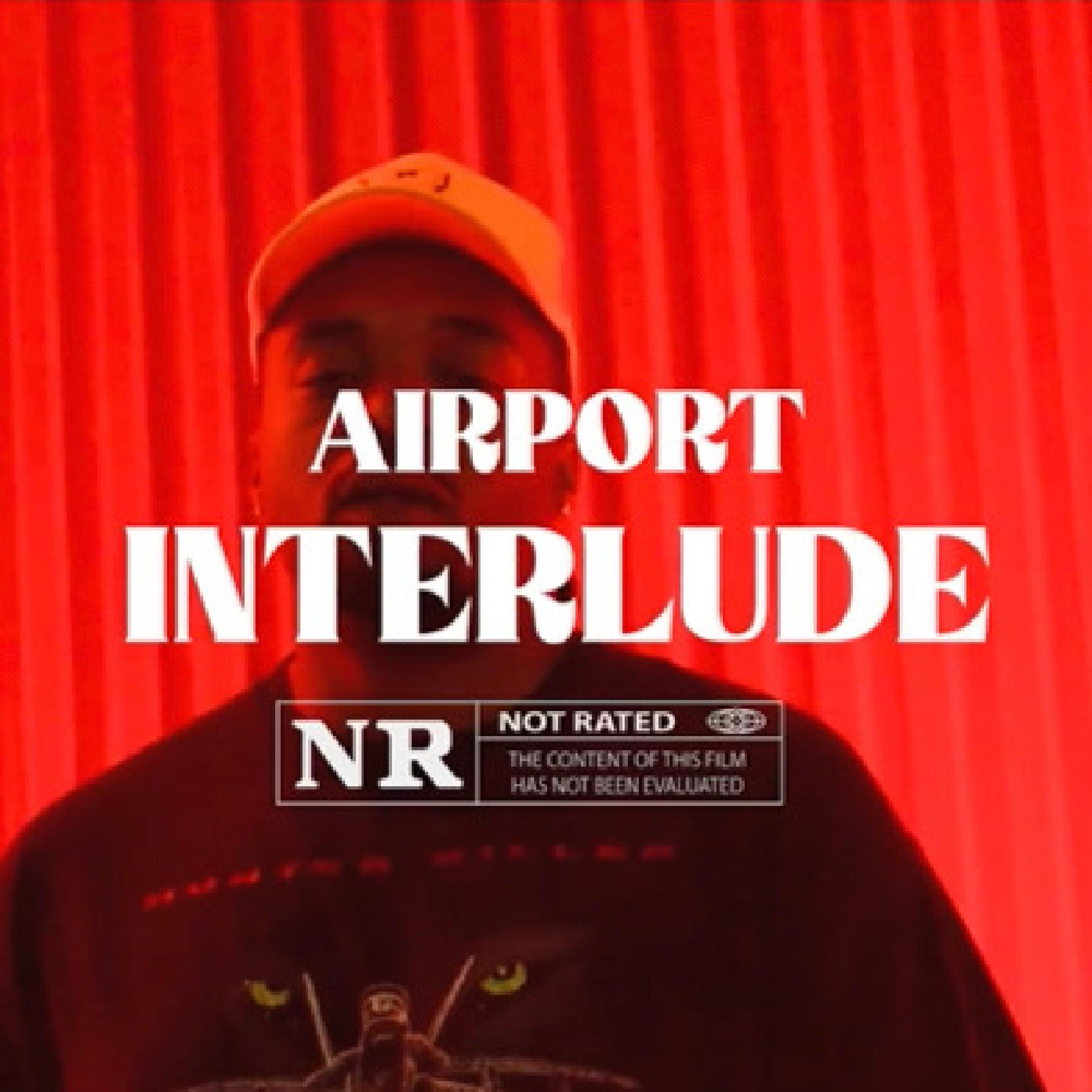 Airport (Interlude) (feat. JD Reallah)