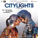 Citylights (Original Motion Picture Soundtrack)专辑