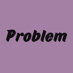 Problem