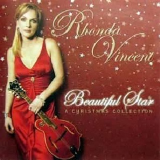 Beautiful Star: The Christmas Collection - Rhonda Vincent - 专辑 - 网易云音乐