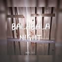 BA-LA-BA-LA NIGHT专辑