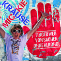 Finger weg von Sachen ohne Alkohol专辑