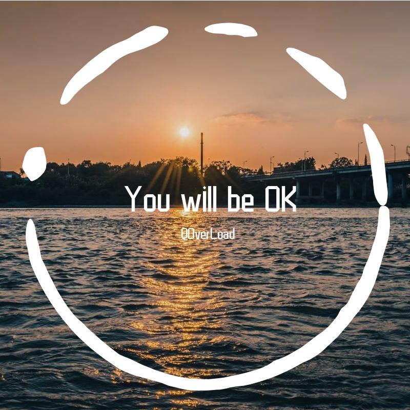 You will be OK！(instrumental)