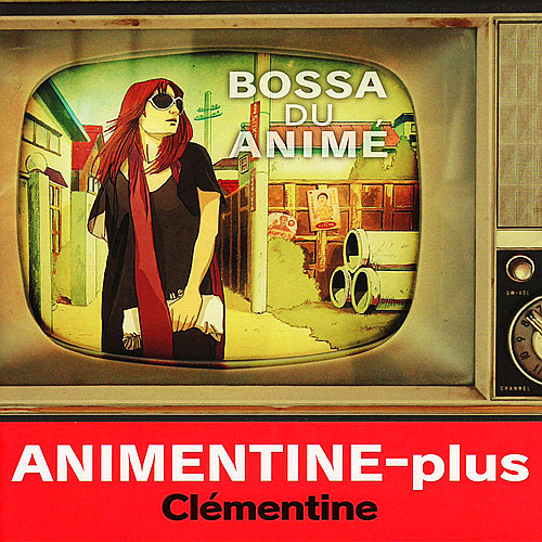 Animentine-plus (Bossa du Anime)专辑