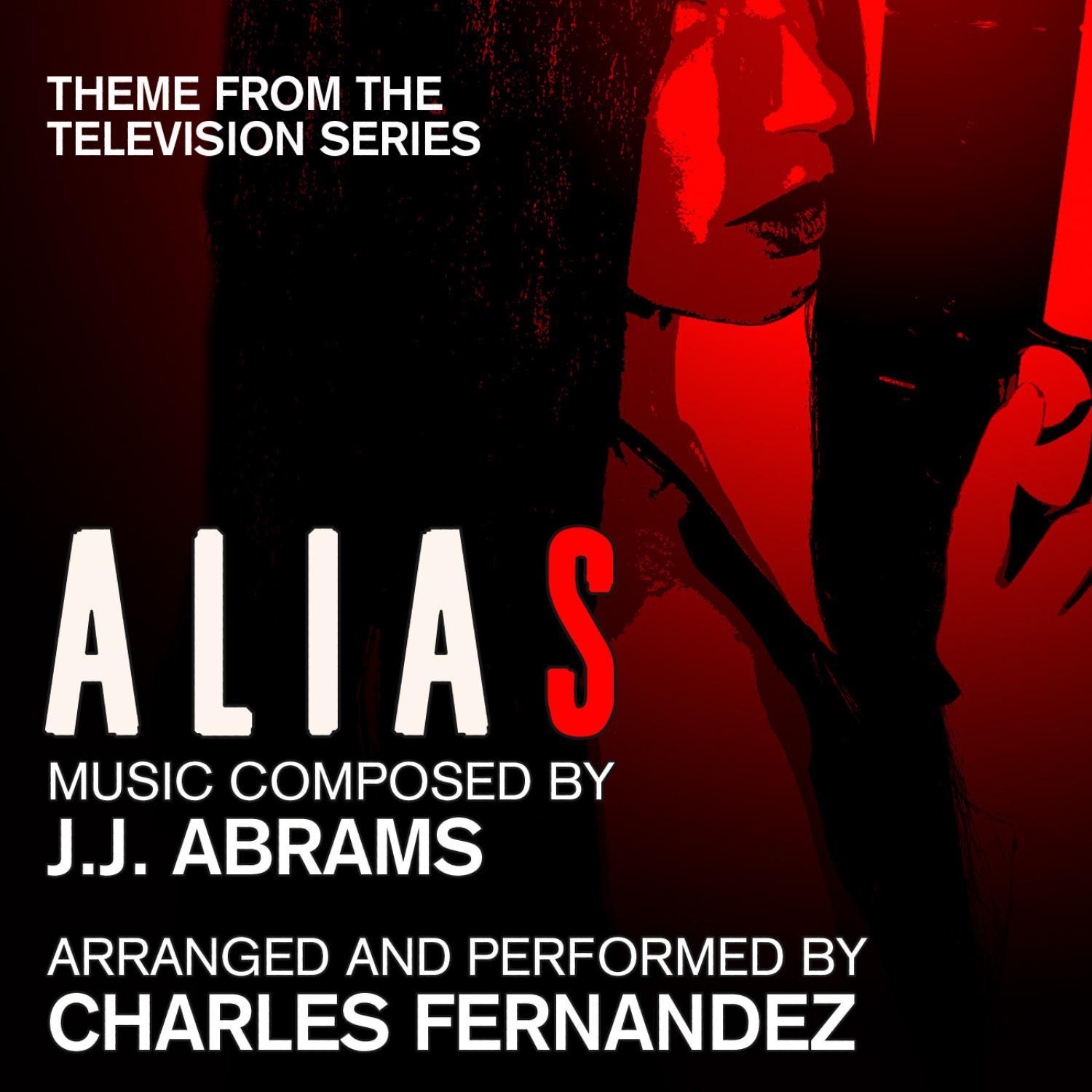 Alias - Theme from the Television Series (J.J. Abrams)