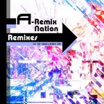 A-Remix Nation Remixes专辑