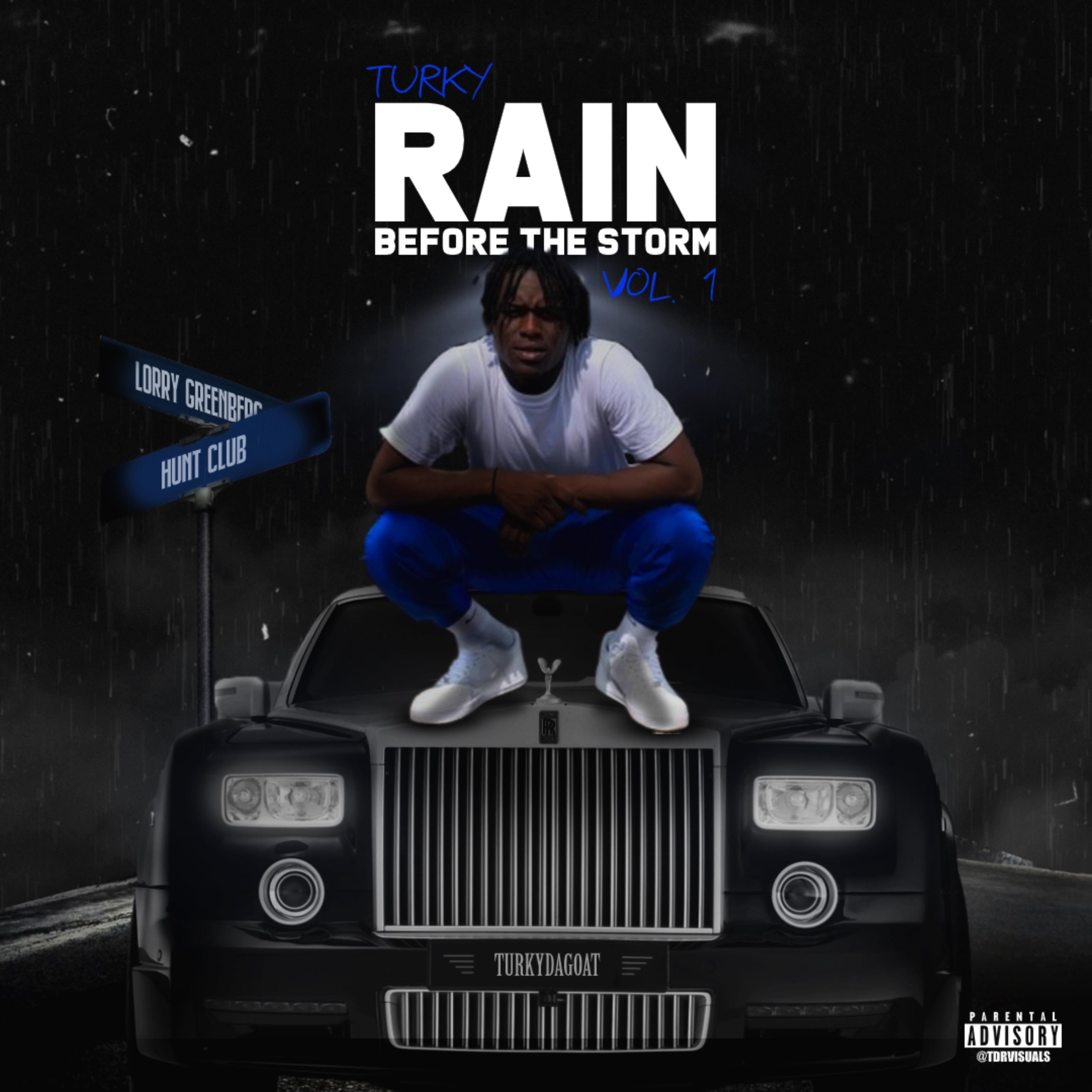 Rain Before The Storm