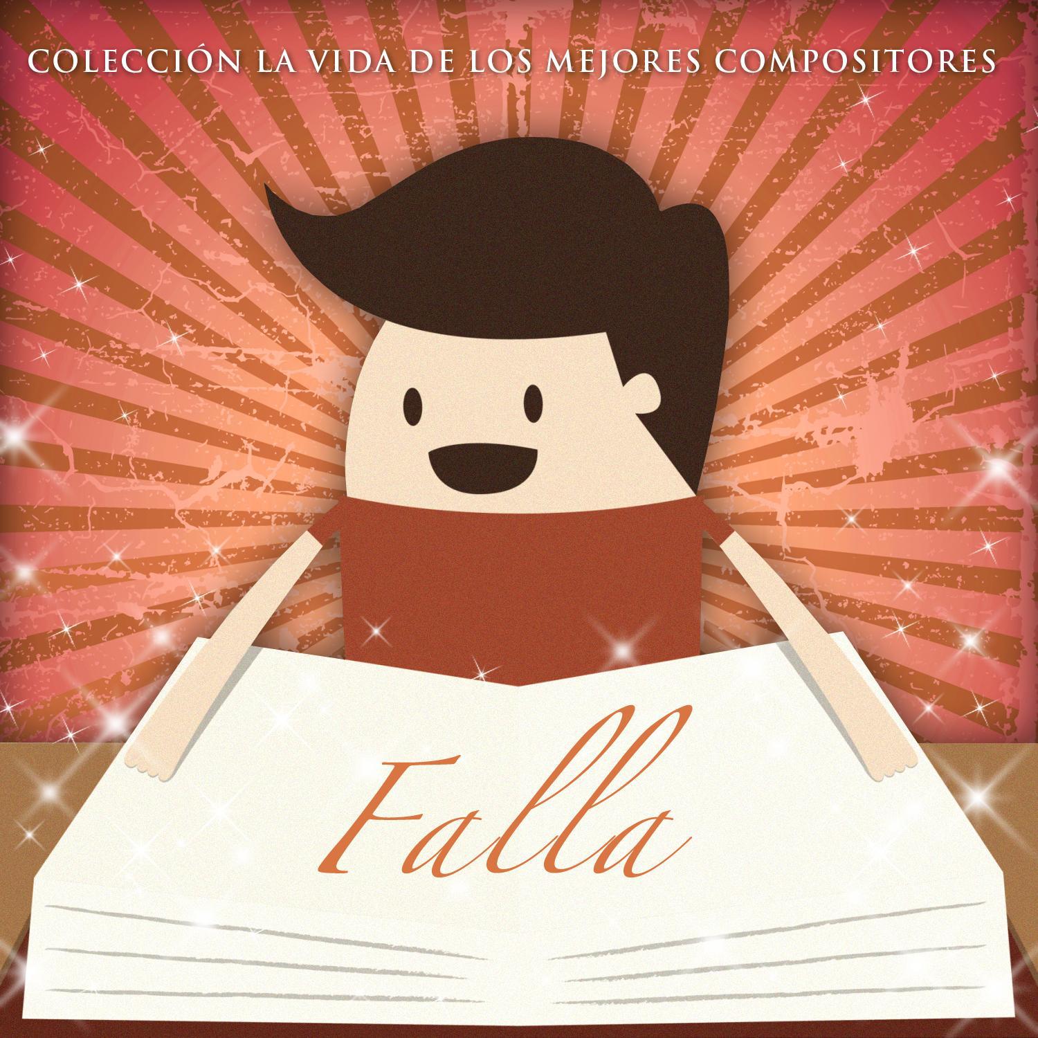 Colección la Vida de los Mejores Compositores: Falla - Ep专辑